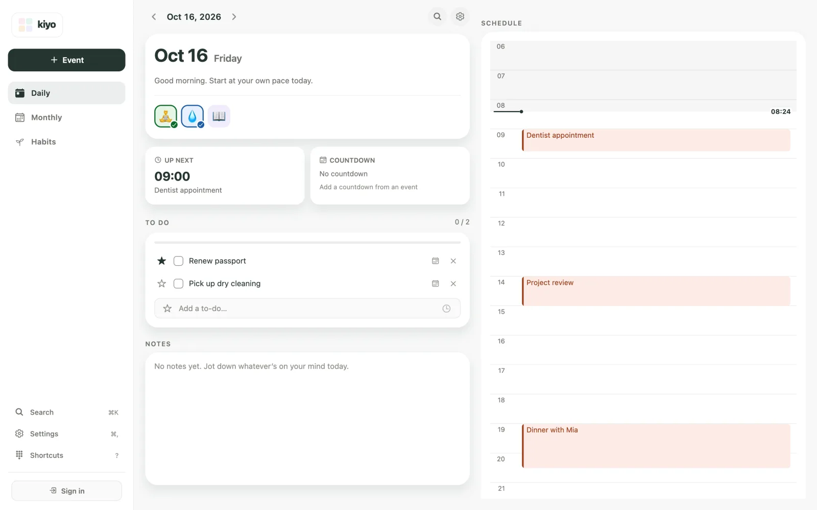 Kiyo Daily view on the web for Friday, October 16: three habit check-ins at the top, Up next 09:00 Dentist appointment, a to-do list with Renew passport and Pick up dry cleaning, and a schedule with three events.