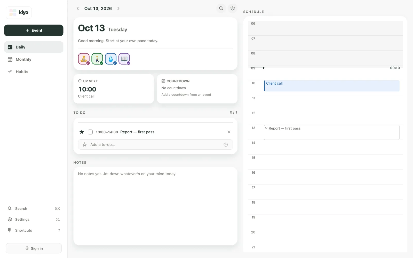 Kiyo Daily with a client call, an outlined report first-pass block, the same report in the to-do list, and open time between commitments.