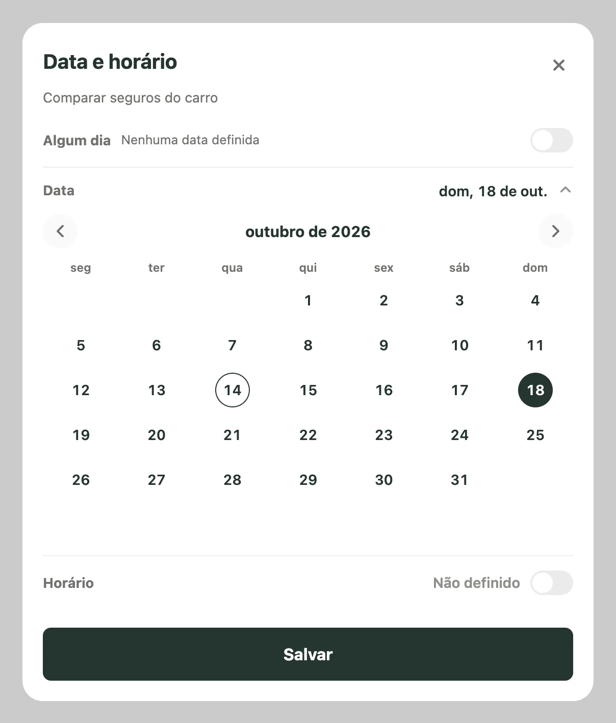Painel Data e horário de Comparar seguros do carro, com domingo, 18 de outubro, selecionado, Horário não definido e Algum dia desativado.